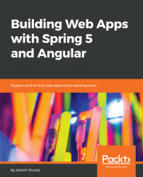 Building Web Apps with Spring 5 and Angular 4