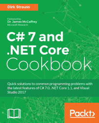C# 7 and .NET Core Cookbook - Second Edition