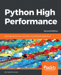 Python High Performance, Second Edition - Second Edition