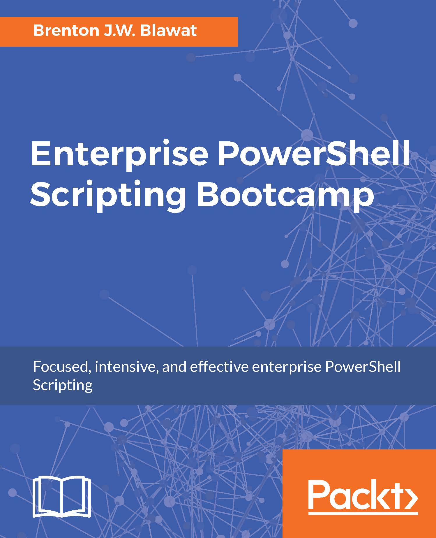 Enterprise PowerShell Scripting Bootcamp