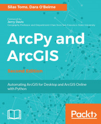 ArcPy and ArcGIS - Second Edition