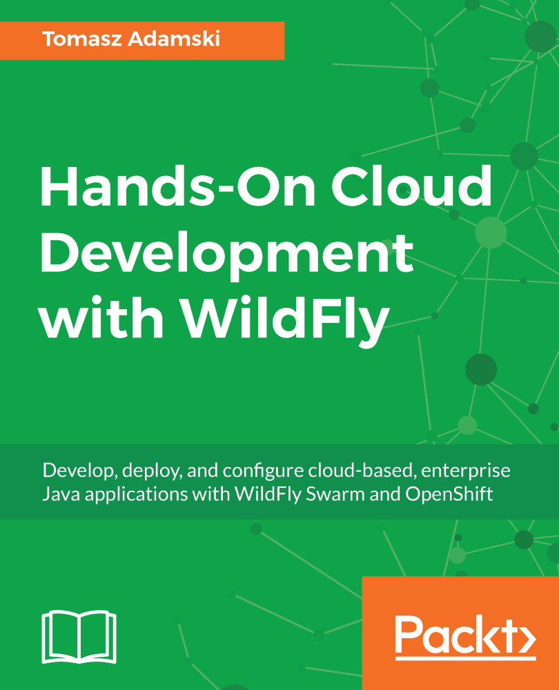 Hands-On Cloud Development with WildFly