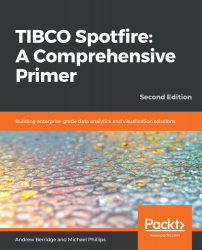 TIBCO Spotfire: A Comprehensive Primer - Second Edition