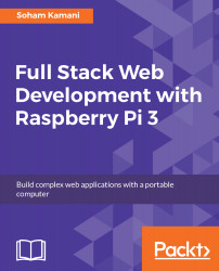 Full Stack Web Development with Raspberry Pi 3