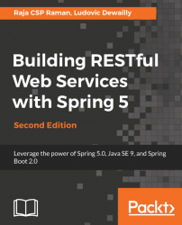 Building RESTful Web Services with Spring 5 - Second Edition