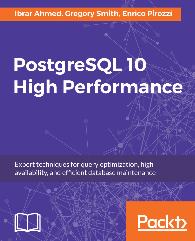 PostgreSQL 10 High Performance - Third Edition | ebook | Programming