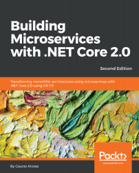 Building Microservices with .NET Core 2.0 - Second Edition