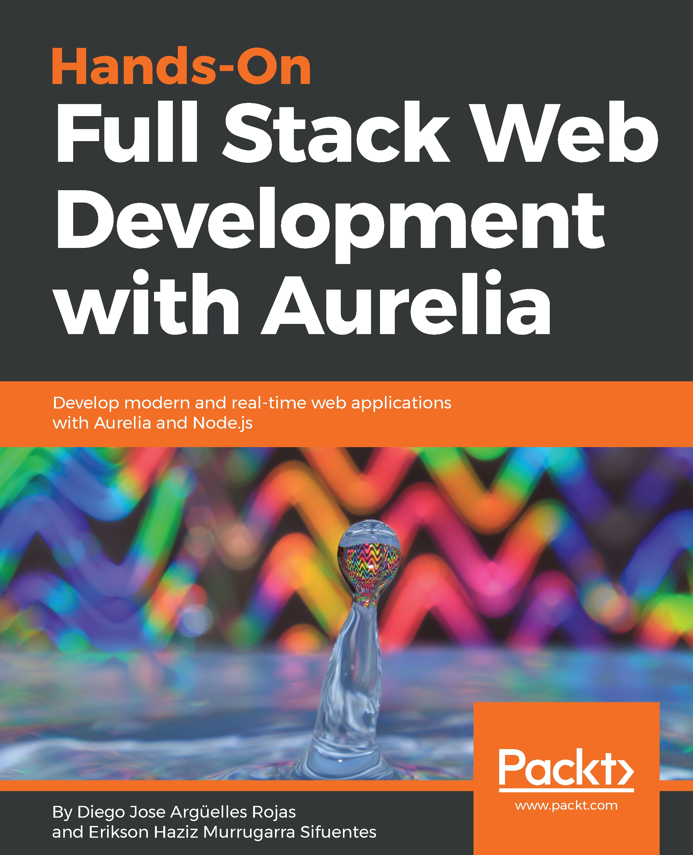 Hands-On Full Stack Web Development with Aurelia