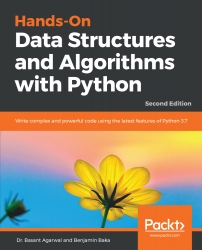 Hands-On Data Structures and Algorithms with Python - Second Edition