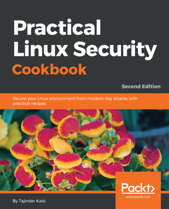 Practical Linux Security Cookbook.