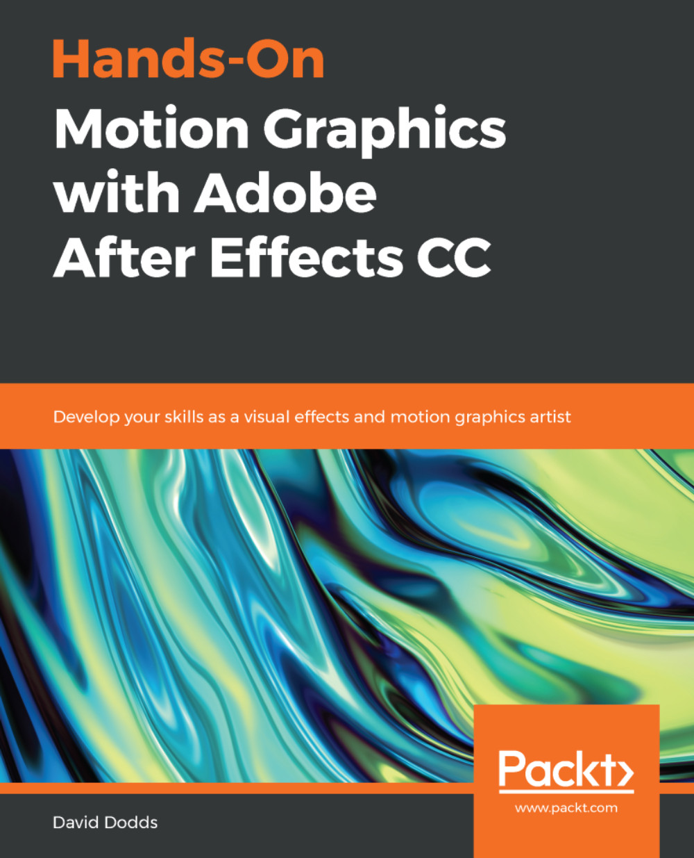 Hands-On Motion Graphics with Adobe After Effects CC