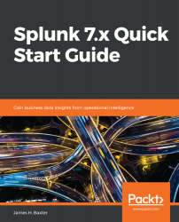 Splunk 7.x Quick Start Guide