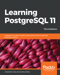 Learning PostgreSQL 11 - Third Edition