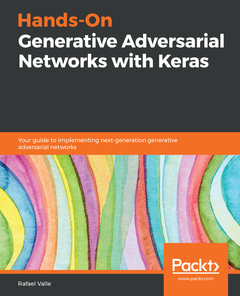 Hands-On Generative Adversarial Networks with Keras