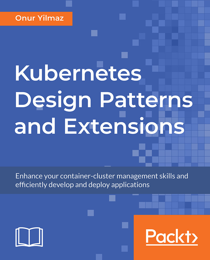 Kubernetes Design Patterns and Extensions