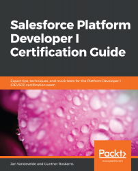 Salesforce Platform Developer I Certification Guide