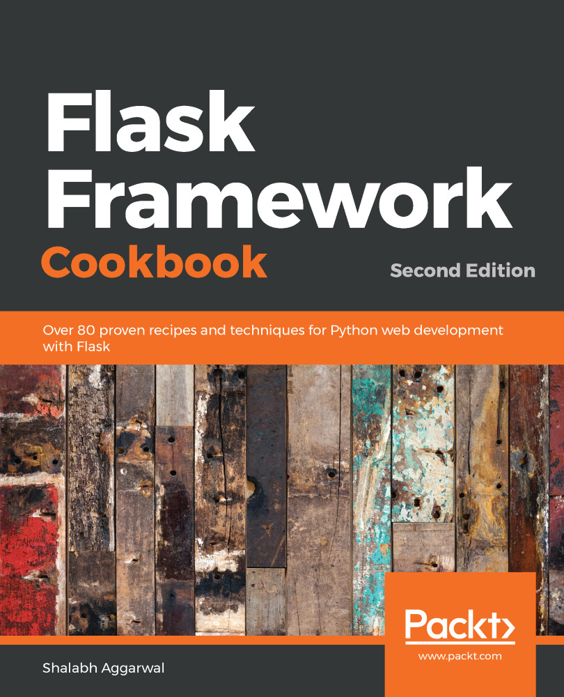 Flask Framework Cookbook