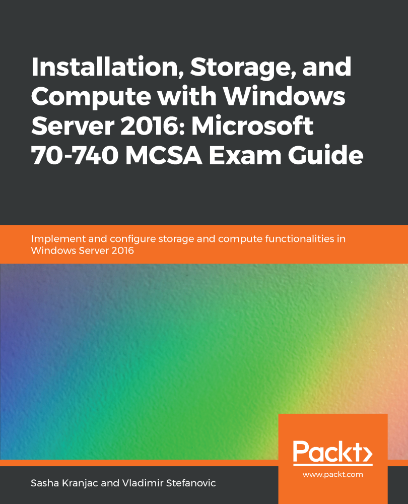 Installation, Storage, And Compute With Windows Server 2016: Microsoft ...