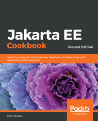 Jakarta EE Cookbook - Second Edition