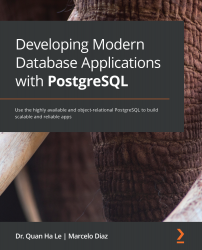 Developing Modern Database Applications with PostgreSQL