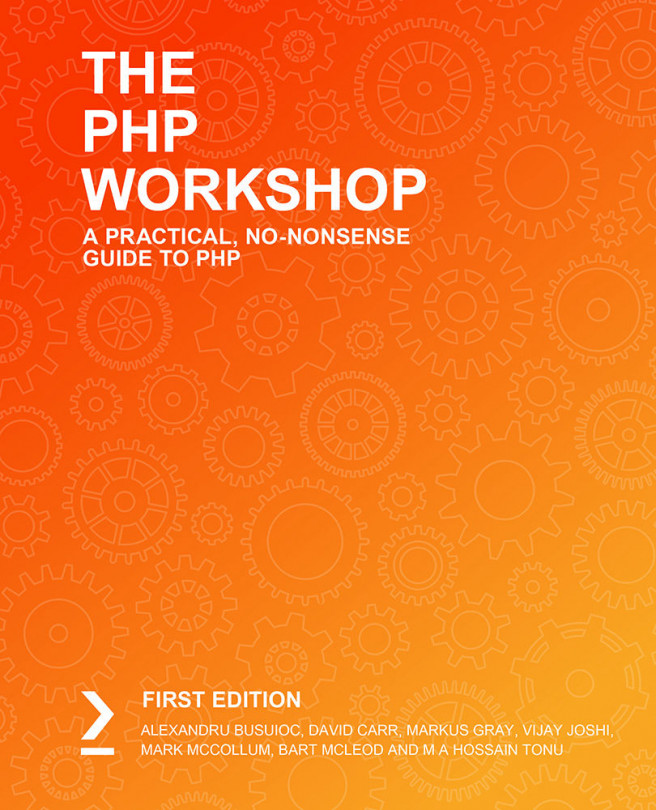 The PHP Workshop: A Practical, No-Nonsense Guide to PHP
