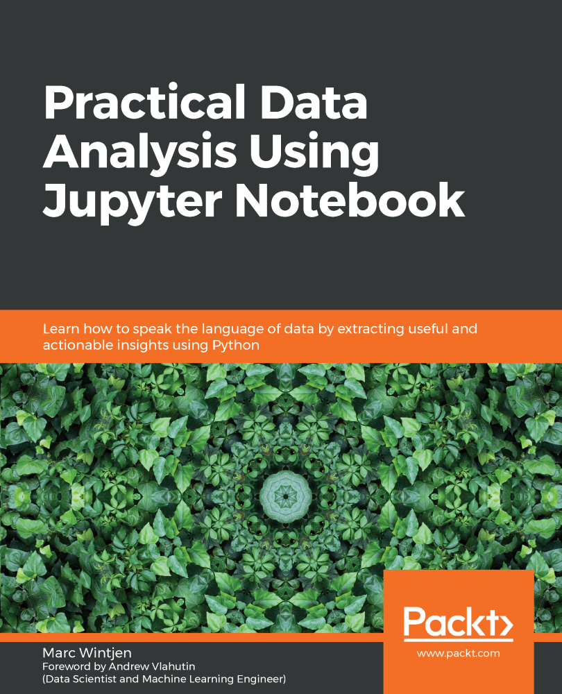 Practical Data Analysis Using Jupyter Notebook Ebook Data