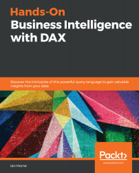 Hands-On Business Intelligence with DAX
