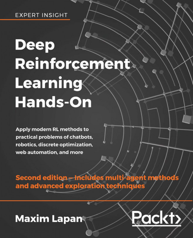 Deep Reinforcement Learning Hands-On.
