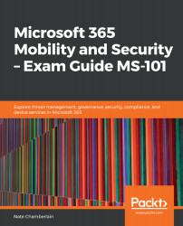 Microsoft 365 Mobility and Security ‚Äö√Ñ√¨ Exam Guide MS-101
