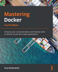 Mastering Docker - Fourth Edition
