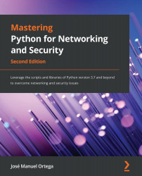 Mastering Python for Networking and Security - Second Edition