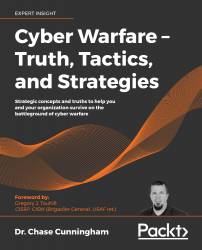 Cyber Warfare – Truth, Tactics, and Strategies