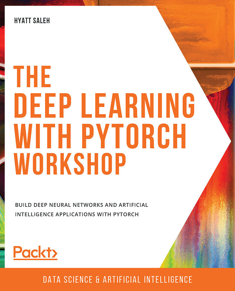 The Deep Learning with PyTorch Workshop