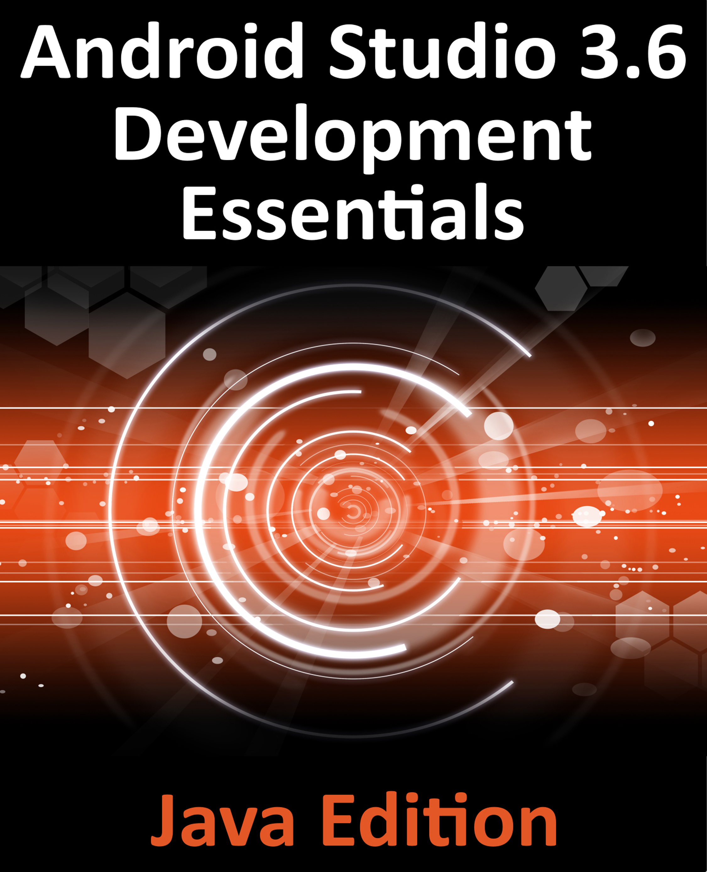 Android Studio 3.6 Development Essentials - Java Edition | Mobile | eBook