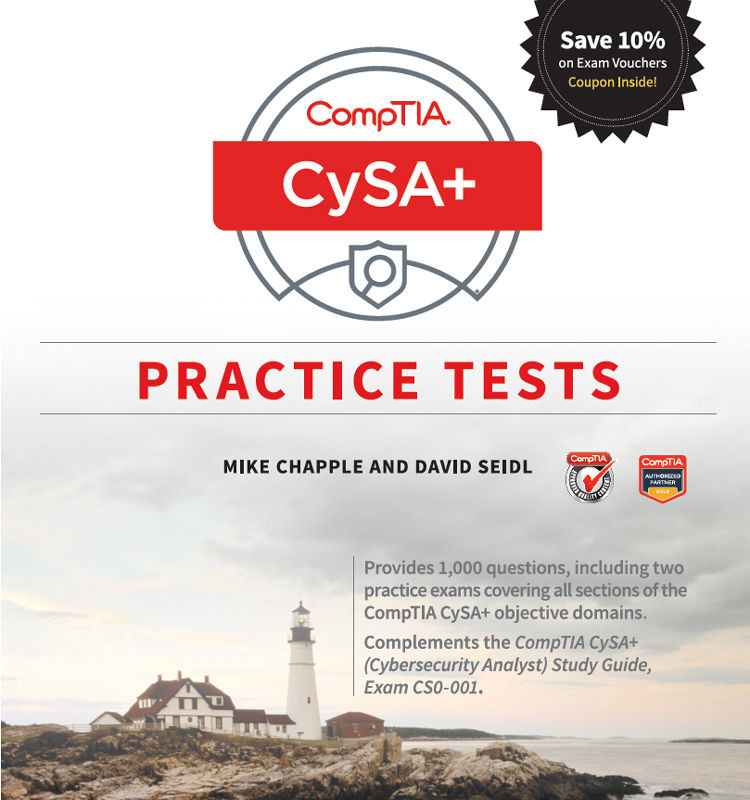 CompTIA CySA+ Practice Tests: Exam CS0-001