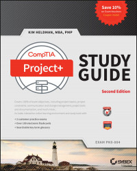 CompTIA Project+ Study Guide: Exam PK0-004 - Second Edition