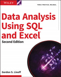 Data Analysis Using SQL and Excel - Second Edition