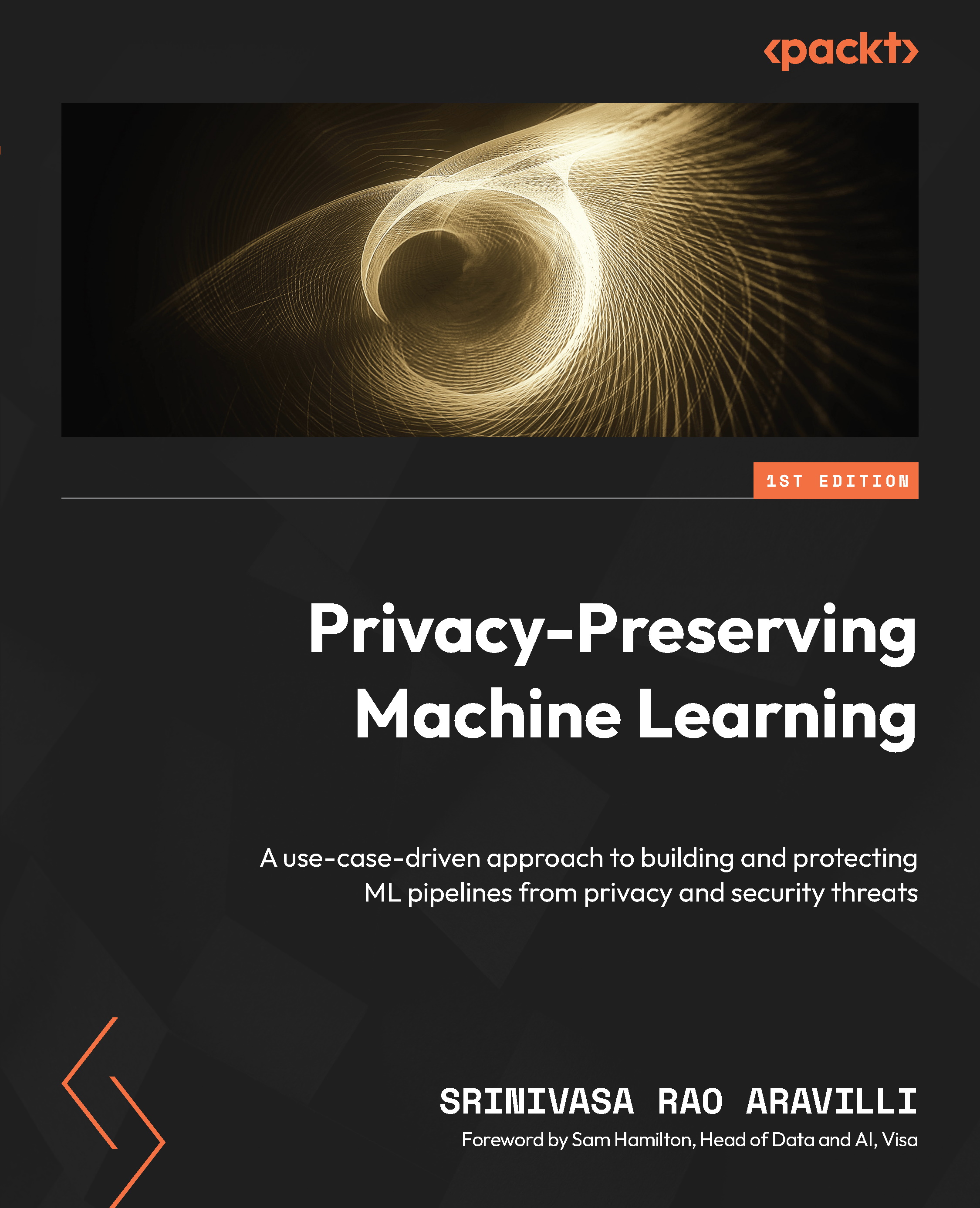 Privacy-Preserving Machine Learning