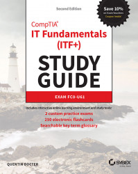 CompTIA IT Fundamentals (ITF+) Study Guide: Exam FC0-U61 - Second Edition