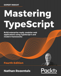 Mastering TypeScript - Fourth Edition