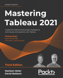 Mastering Tableau 2021 - Third Edition