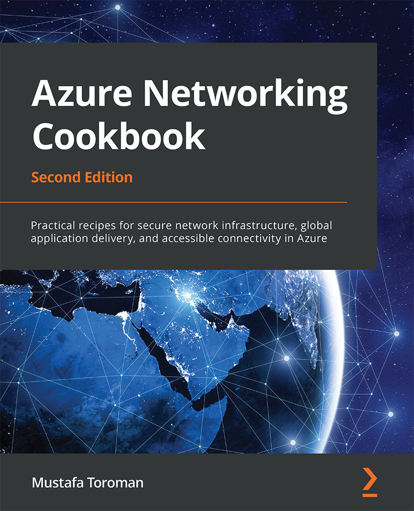 Azure Networking Cookbook, Second Edition