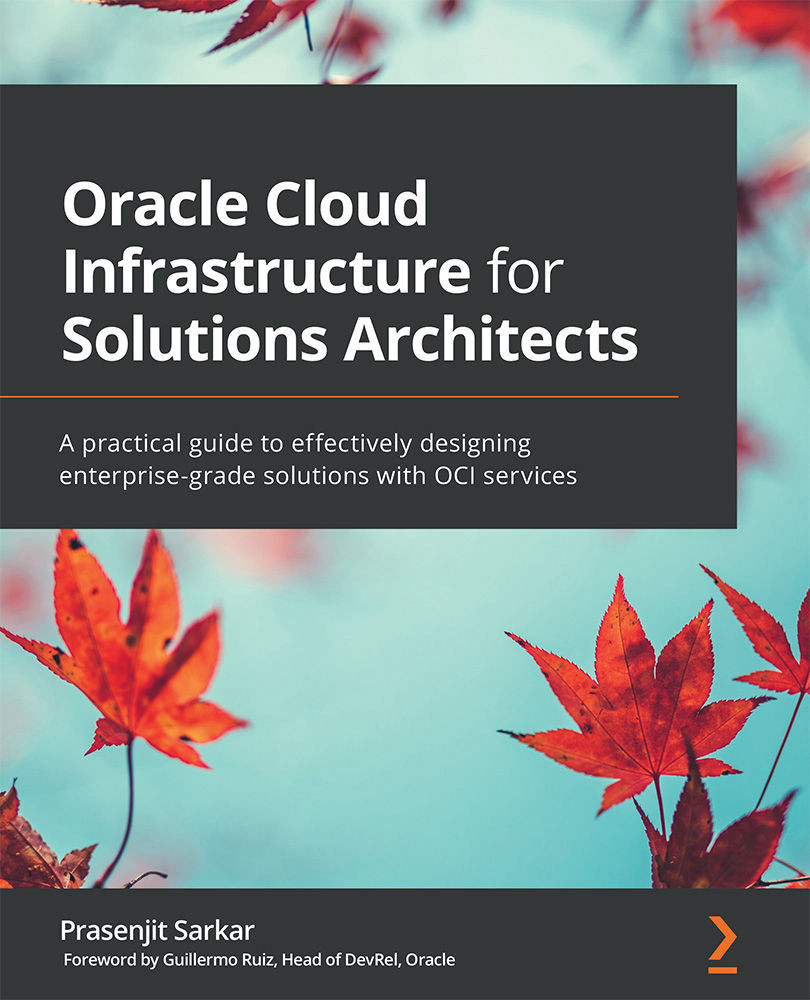 Oracle Cloud Infrastructure for Solutions Architects