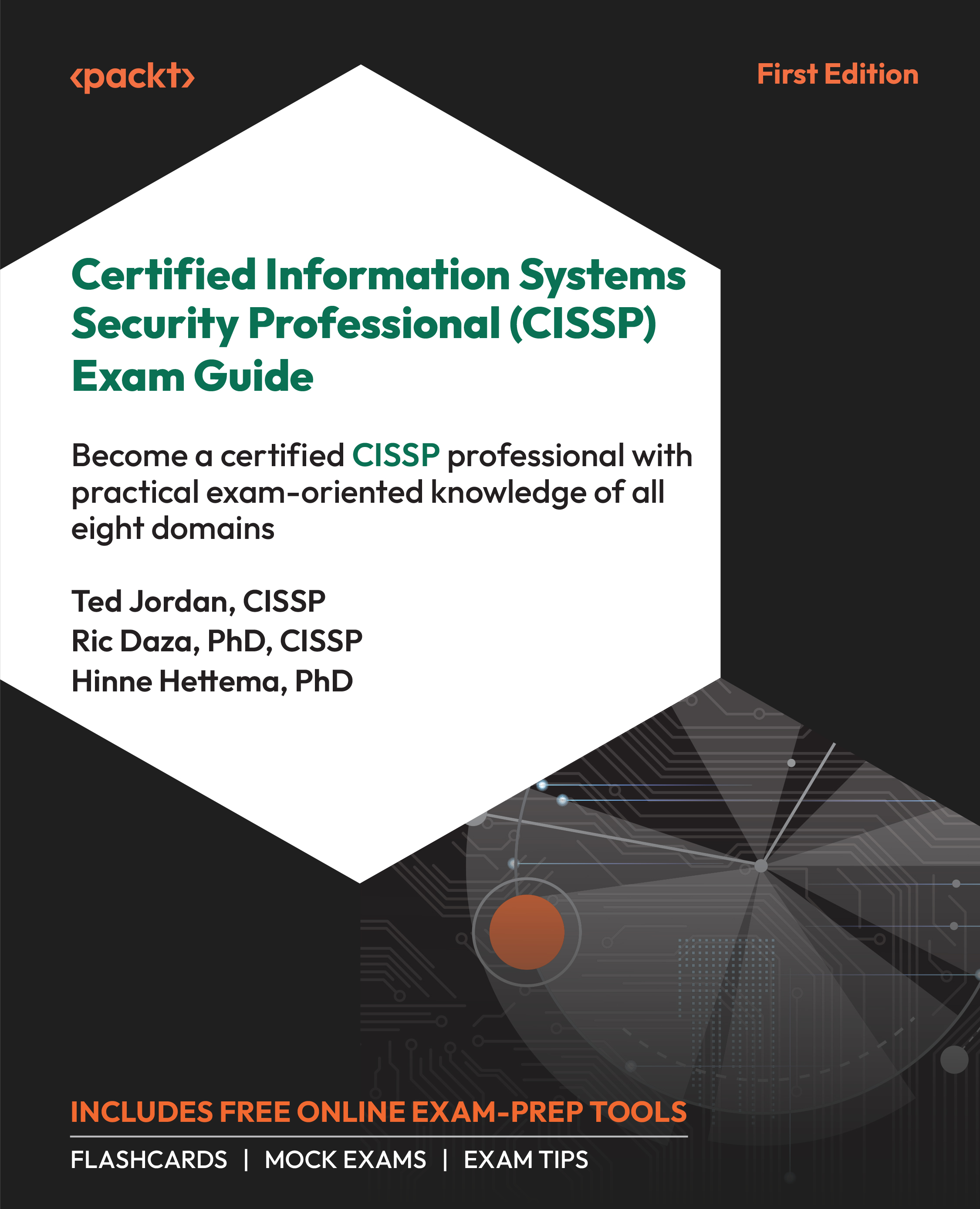 Certified Information Systems Security Professional (CISSP) Exam Guide