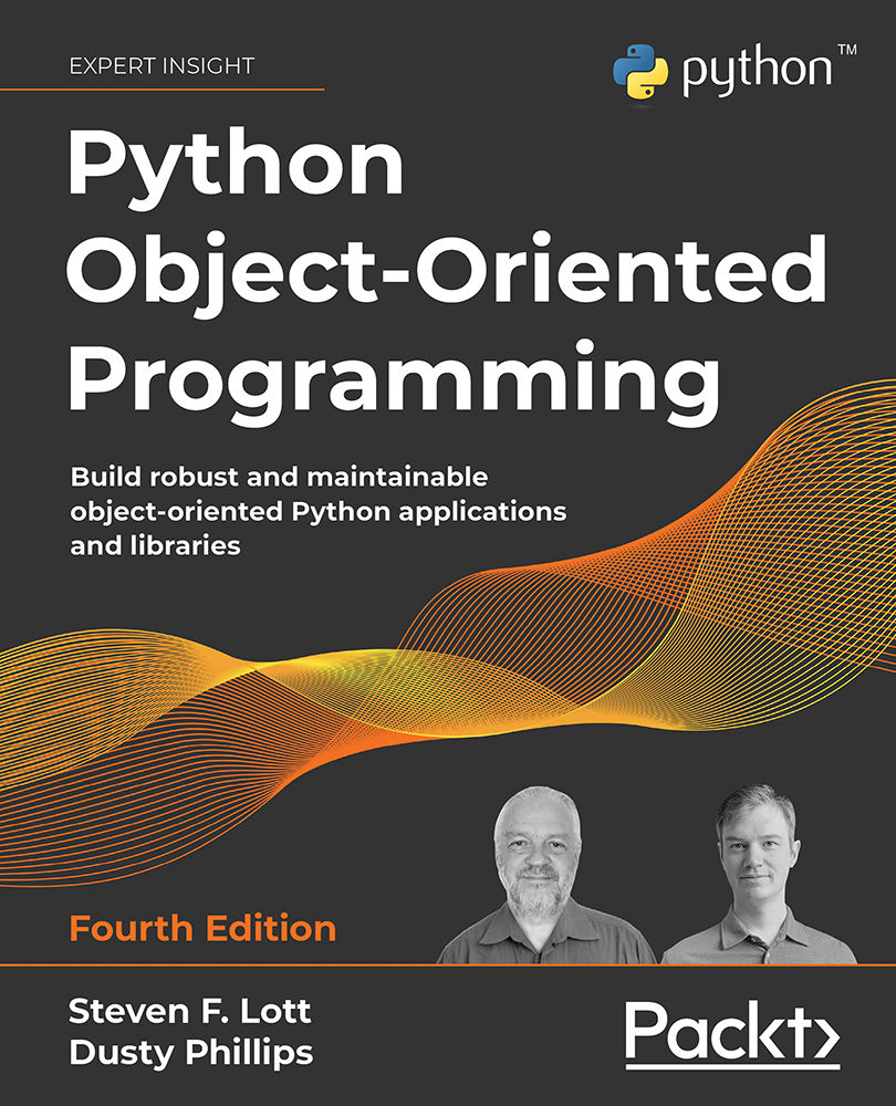 Python Object-Oriented Programming - Fourth Edition | Ebook | Programming