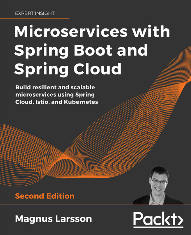 Part I: Getting Started with Microservice Development Using Spring Boot ...
