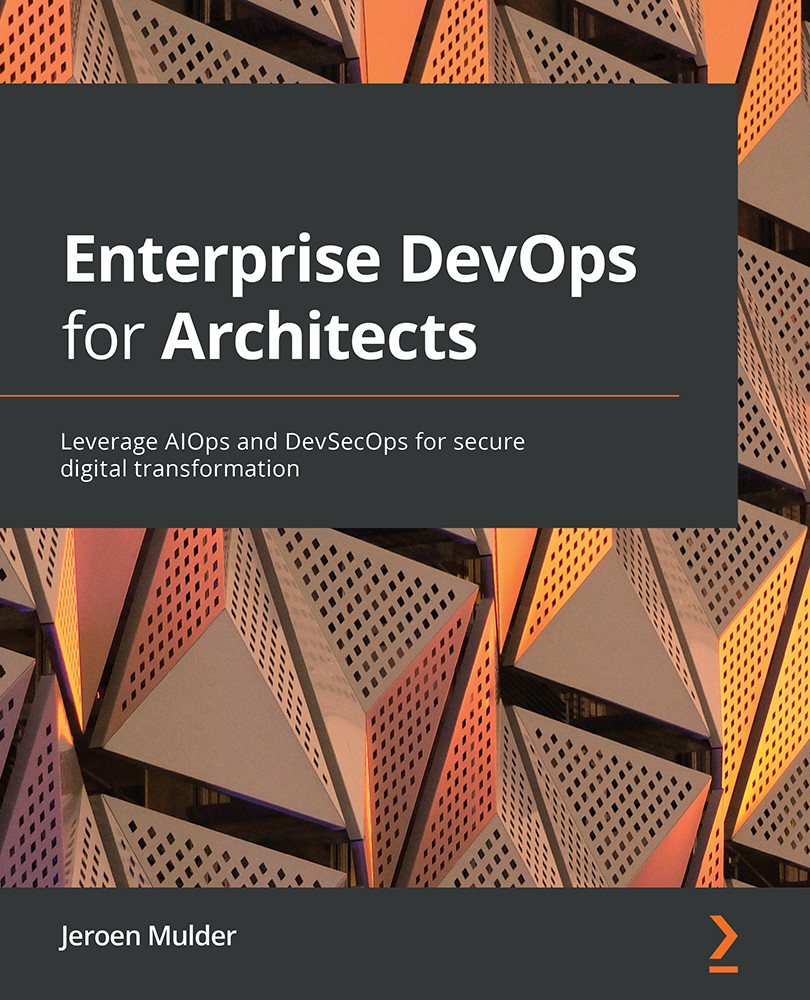 Chapter 1: Defining the Reference Architecture for Enterprise DevOps ...