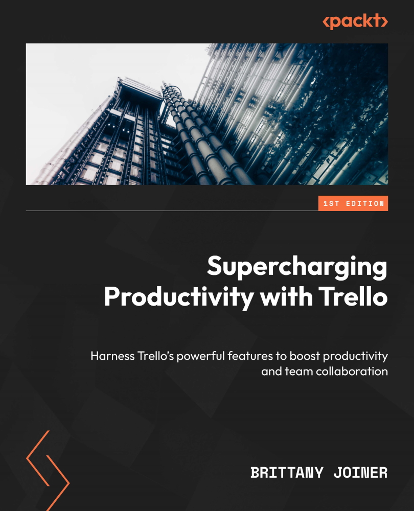 Supercharging Productivity with Trello