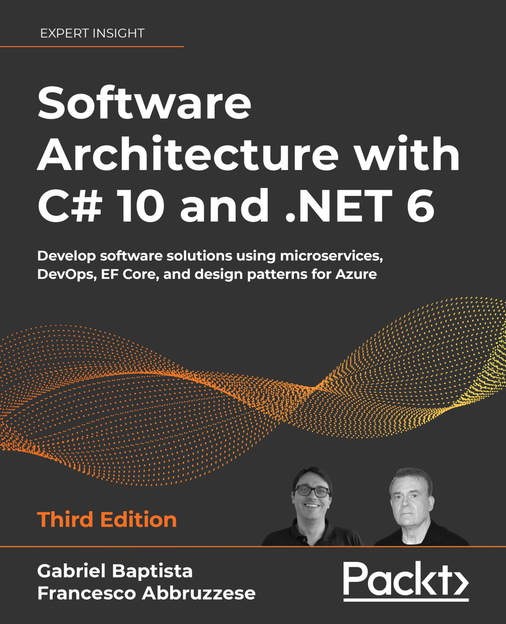 Software Architecture with C# 10 and .NET 6 – Third Edition