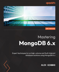 Mastering MongoDB 6.x - Third Edition